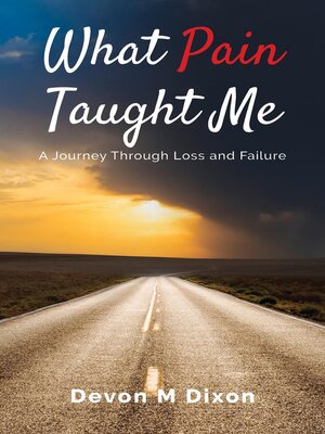 cover image of What Pain Taught Me
